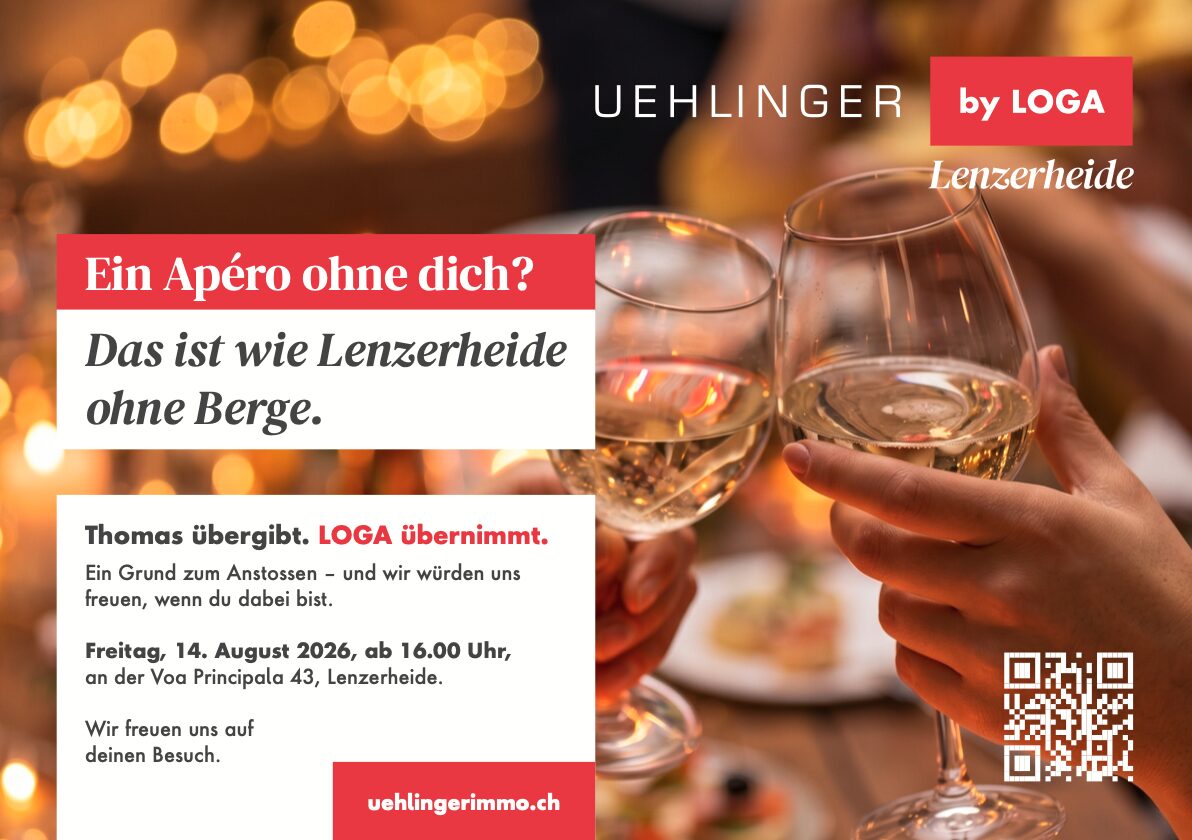Einladung zum Apéro am Freitag, 14. August 2026 ab 16 Uhr an der Voa Principala 43, Lenzerheide. UEHLINGER by LOGA.